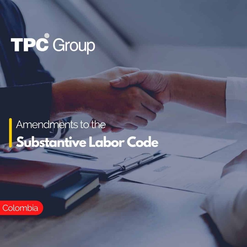 Amendments to the Substantive Labor Code