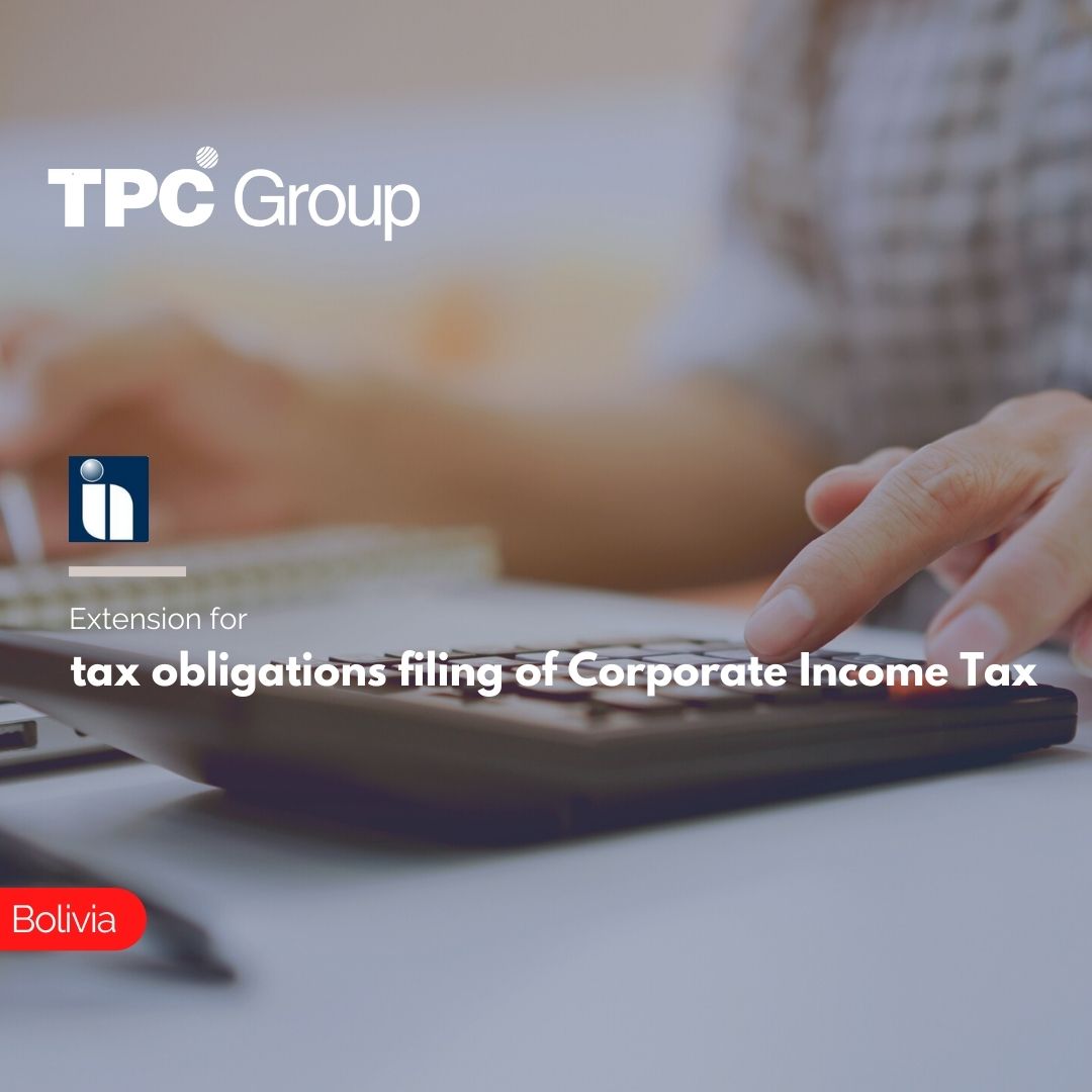 Extension for tax obligations filing of Corporate Tax TPC Group