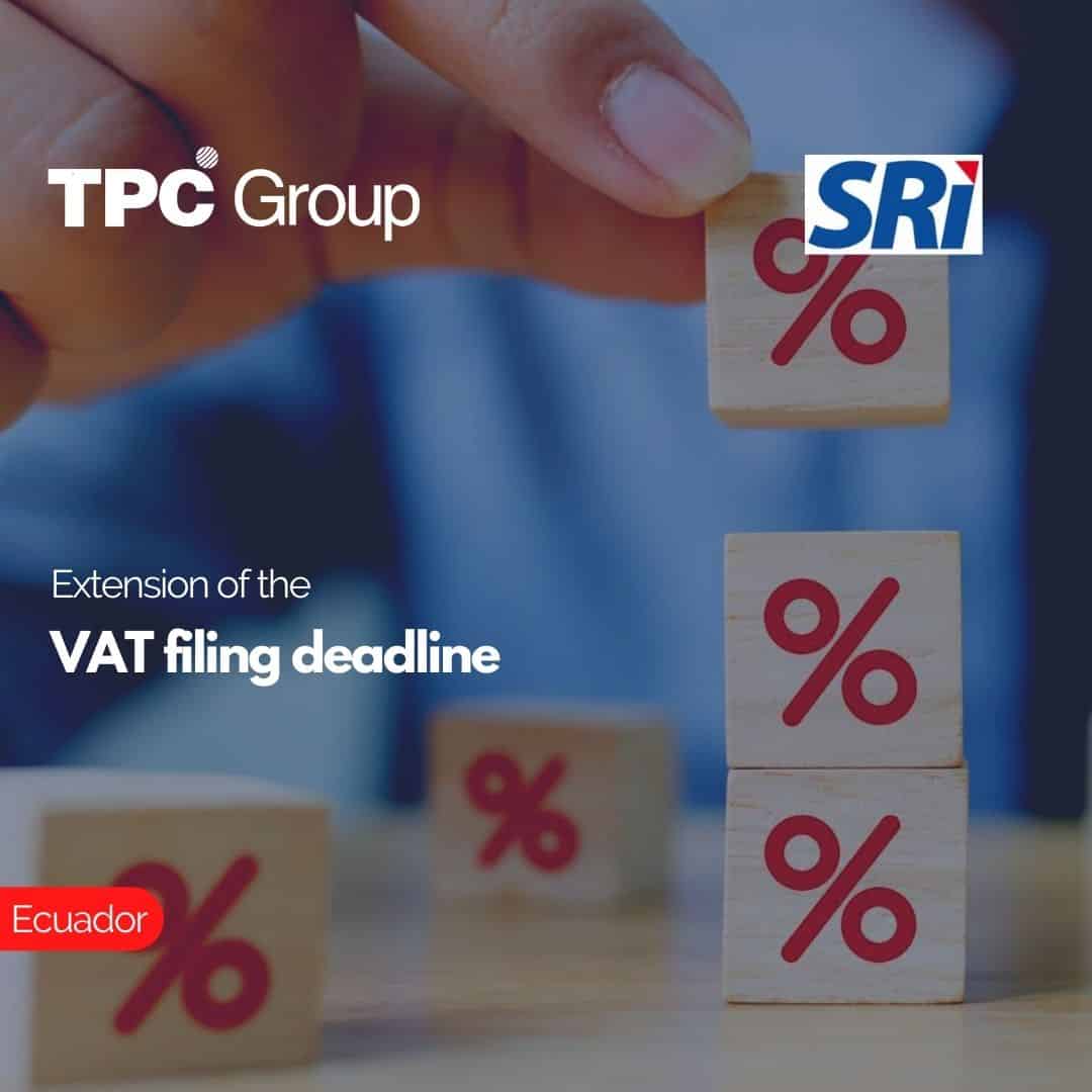 Extension of the VAT filing deadline TPC Group