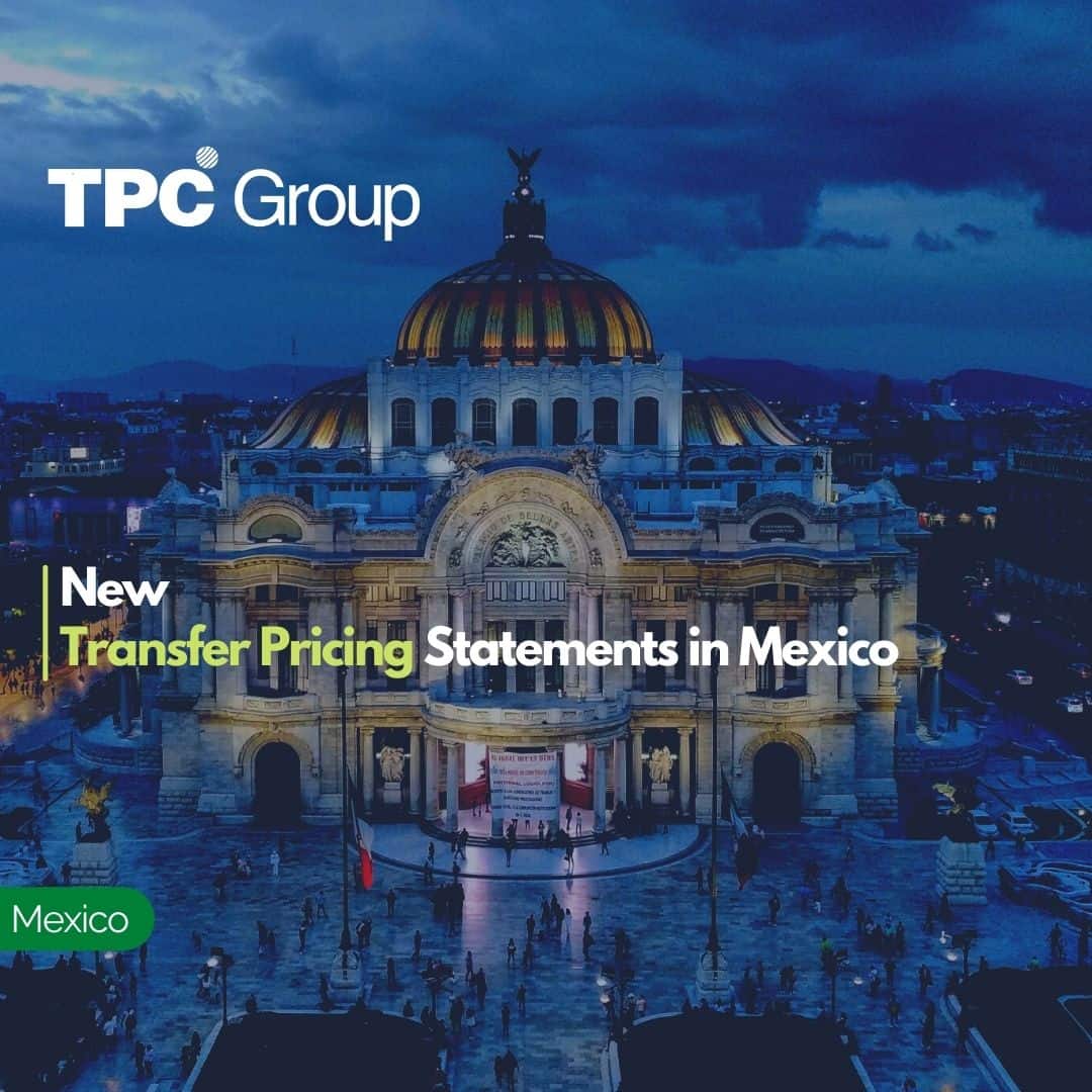 New Transfer Pricing Statements in Mexico - TPC Group