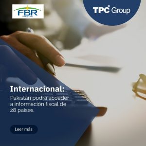 Pakistán podrá acceder a información fiscal de 28 países