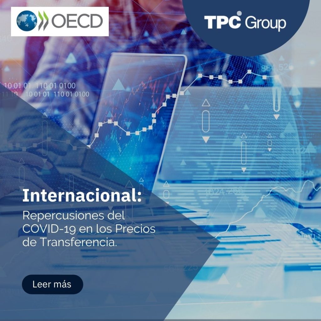 Repercusiones del COVID-19 en los Precios de Transferencia