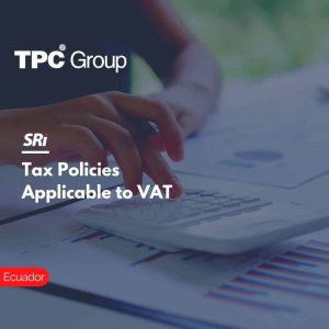 Tax Policies Applicable to VAT