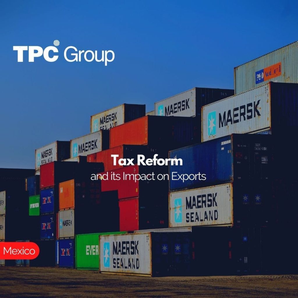 Tax Reform and its Impact on Exports