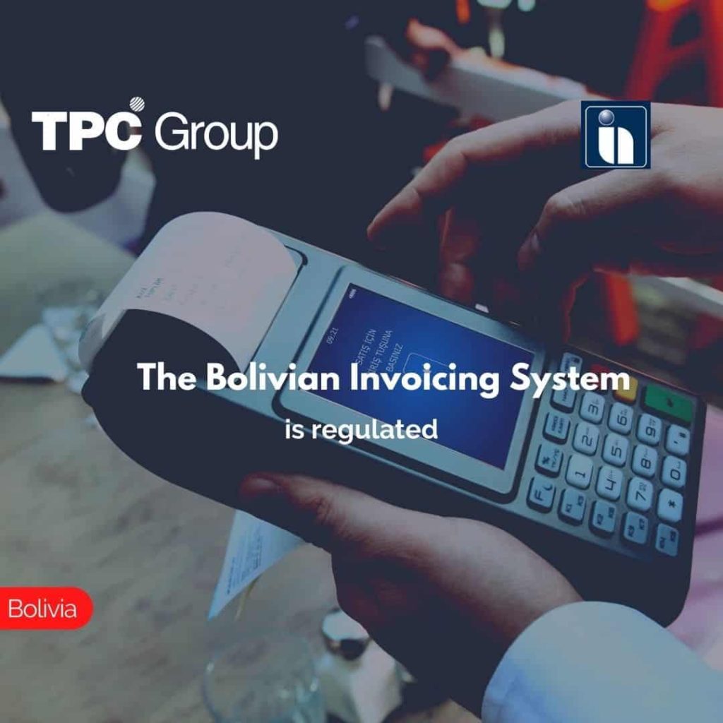 The Bolivian Invoicing System is regulated