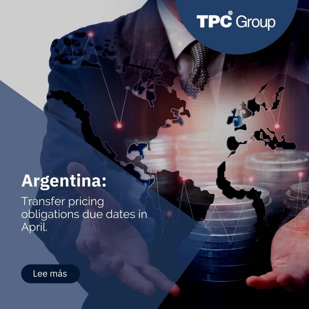 Transfer pricing obligations due dates in April - TPC Group