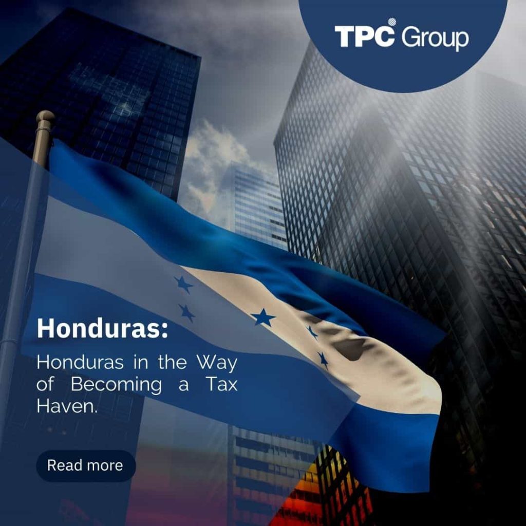 Honduras in the Way of Becoming a Tax Haven