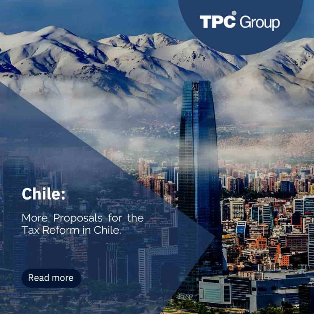 More Proposals for the Tax Reform in Chile