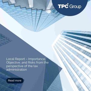 Local Report – Importance, Objective, and Risks from the perspective of the tax administration