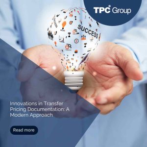 Innovations in Transfer Pricing Documentation: A Modern Approach