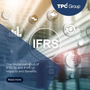 The Implementation of IFRS S1 and IFRS S2: Impacts and Benefits