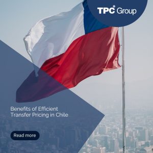 Benefits of Efficient Transfer Pricing in Chile