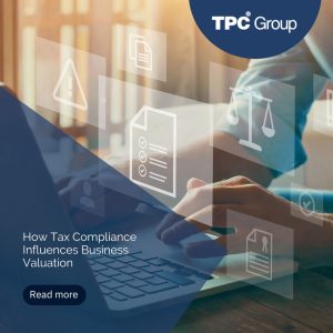 How Tax Compliance Influences Business Valuation