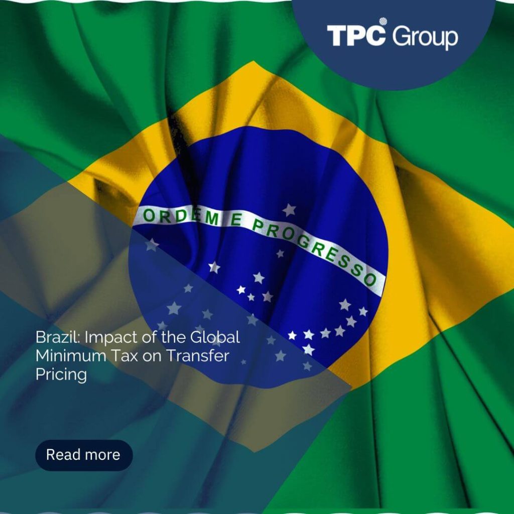 Brazil: Impact of the Global Minimum Tax on Transfer Pricing