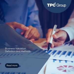 Business Valuation: Definition and Methods