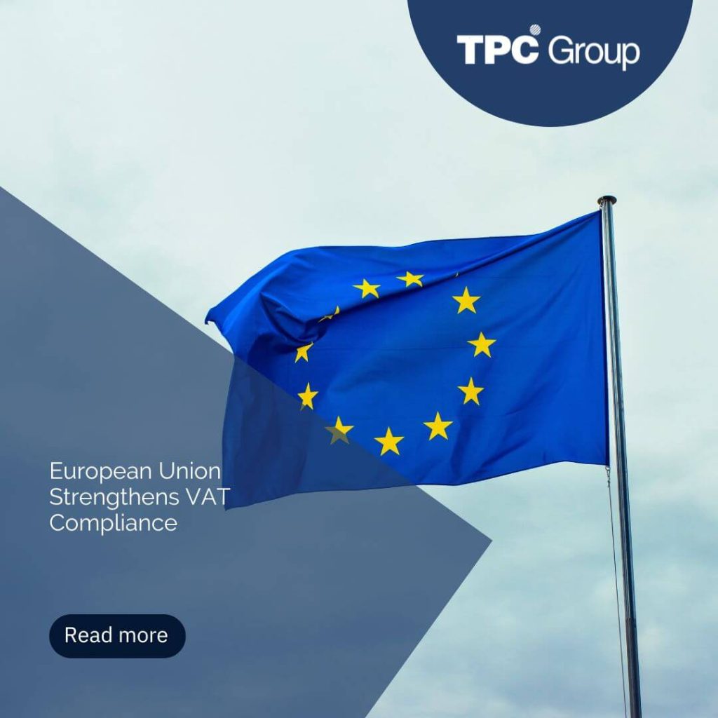 European Union Strengthens VAT Compliance