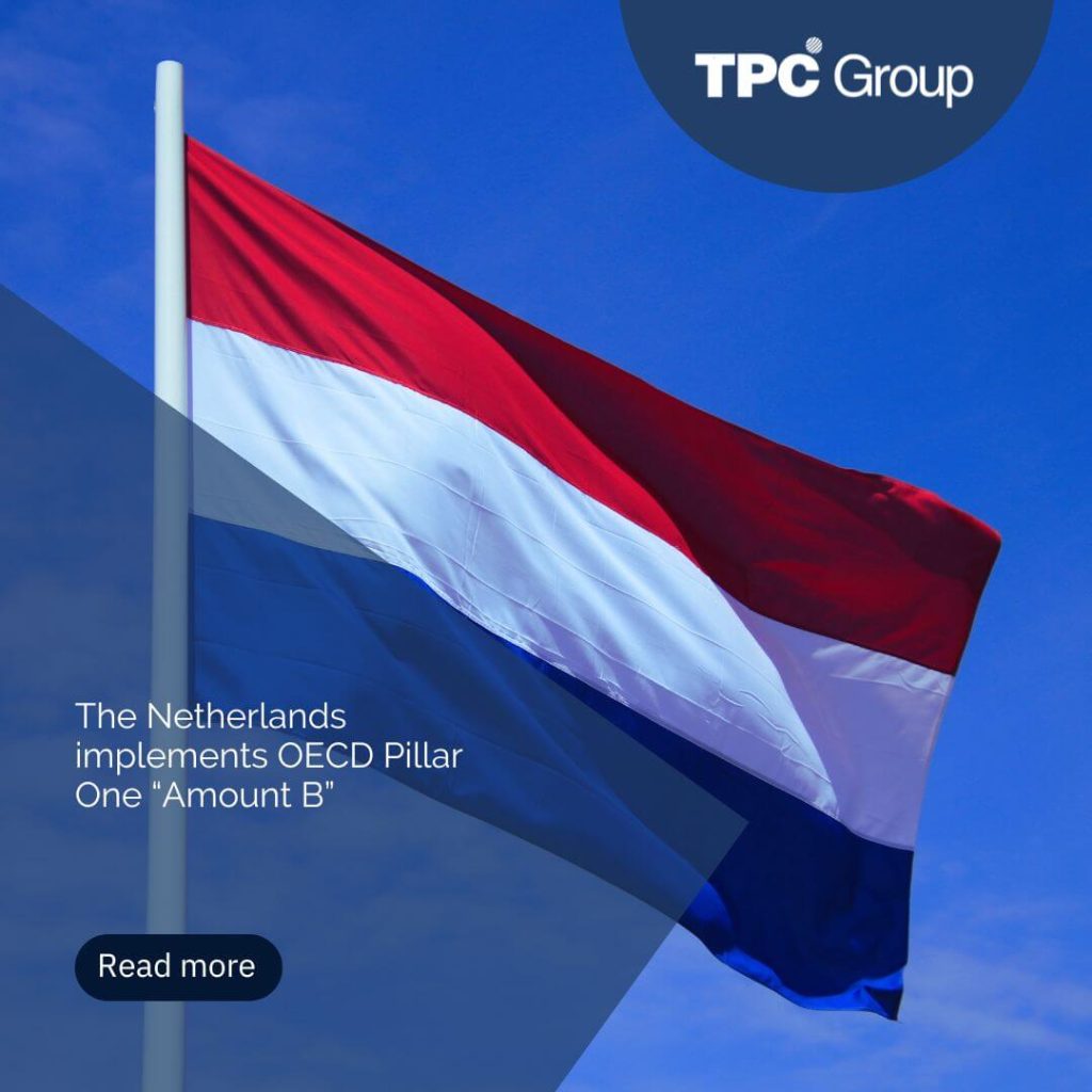 The Netherlands implements OECD Pillar One “Amount B”