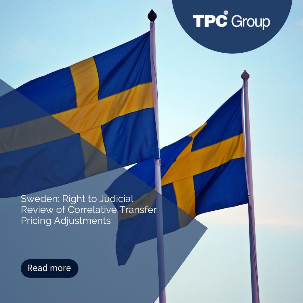 Sweden: Right to Judicial Review of Correlative Transfer Pricing Adjustments