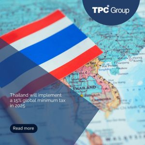 Thailand will implement a 15% global minimum tax in 2025