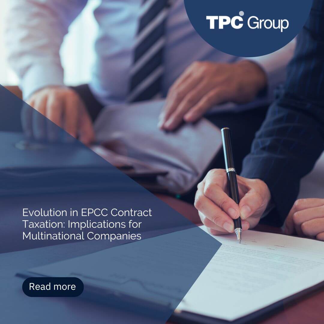 Epcc Machine Evolution in EPCC Contract Taxation: Multinational Companies