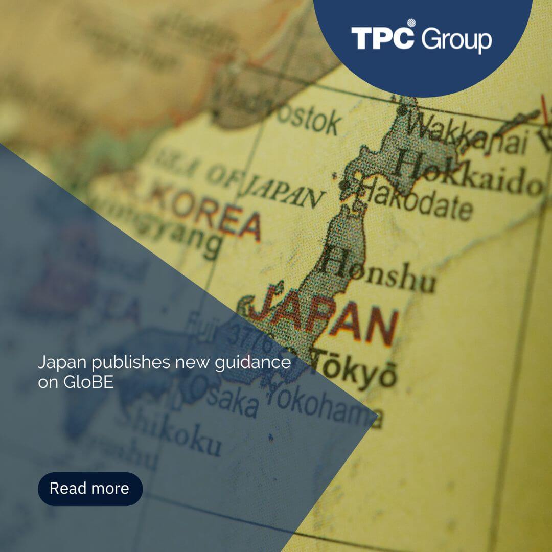 Tpc Guide Japan Publishes New Guide on GloBE Return - TPC Group