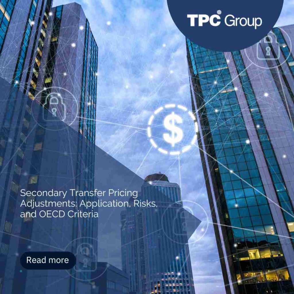 Secondary Transfer Pricing Adjustments: Application, Risks, and OECD Criteria