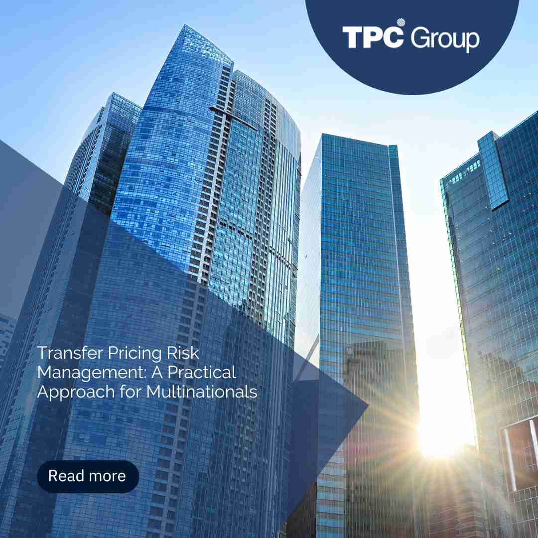 Transfer Pricing Risk Management - TPC Group