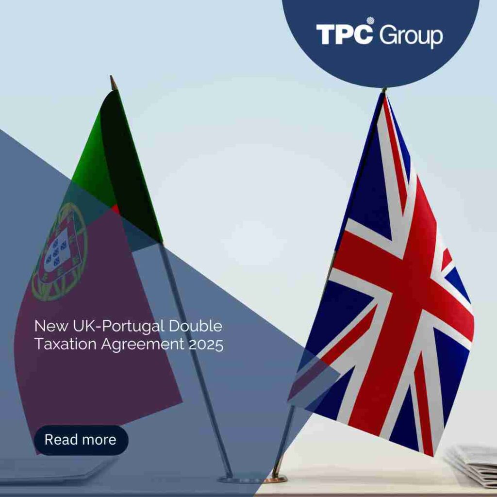 New UK-Portugal Double Taxation Agreement 2025
