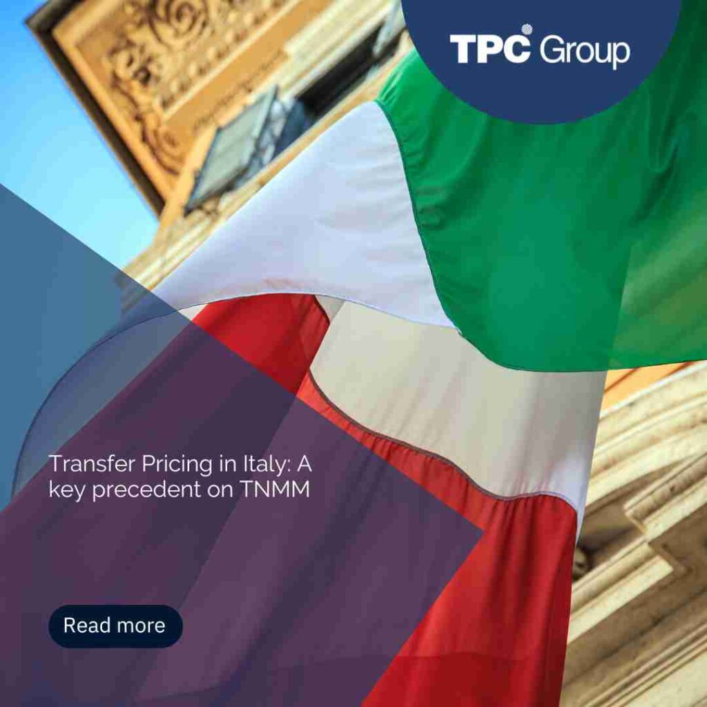 Transfer Pricing in Italy: A key precedent on TNMM