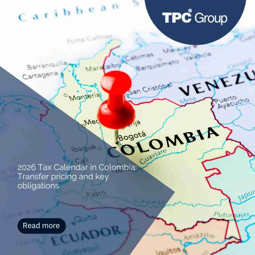 2026 Tax Calendar in Colombia: Transfer pricing and key obligations