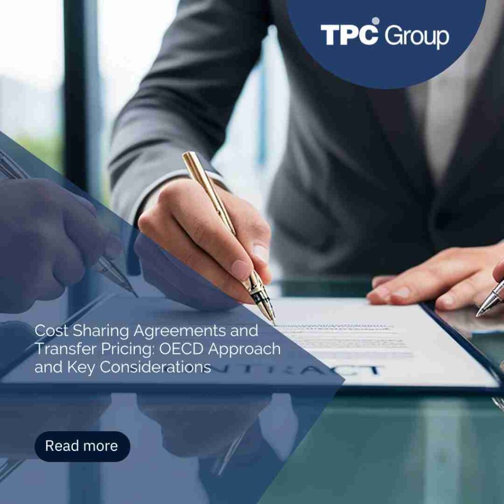 Cost Sharing Agreements and Transfer Pricing: OECD Approach and Key Considerations