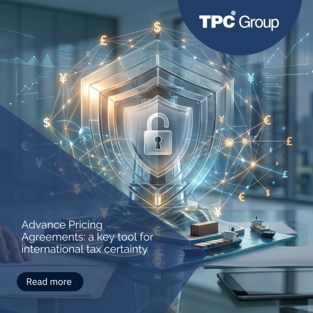 Advance Transfer Pricing Agreements: A Key Tool for International Tax Certainty