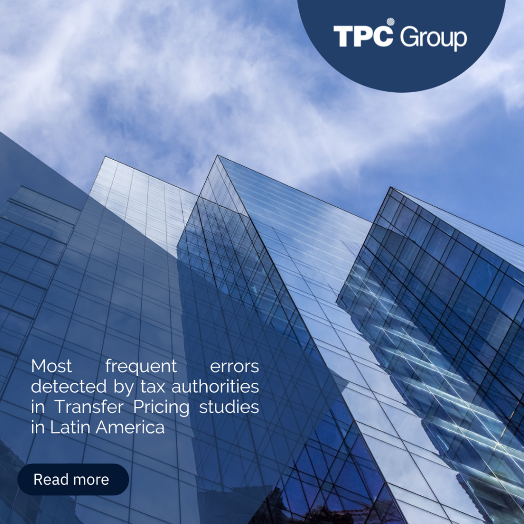 Most Common Errors Detected by Tax Authorities in Transfer Pricing Studies in Latin America