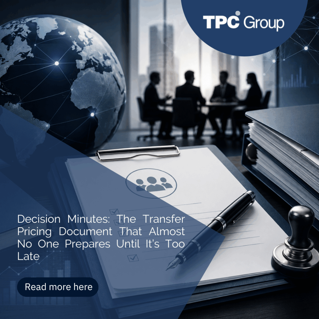 Decision Minutes: The Transfer Pricing Document That Almost No One Prepares Until It’s Too Late