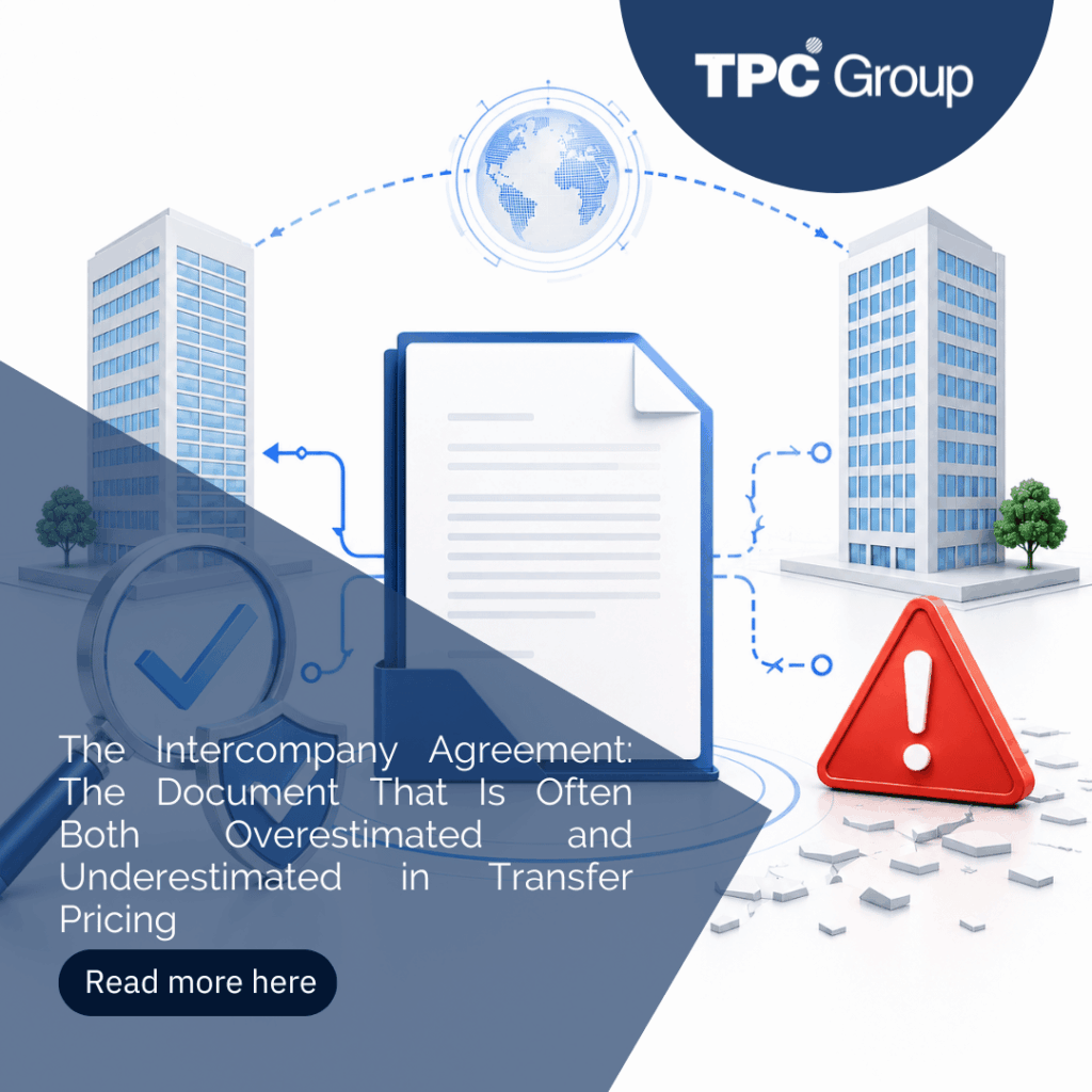 The Intercompany Agreement: The Document That Is Often Both Overestimated and Underestimated in Transfer Pricing