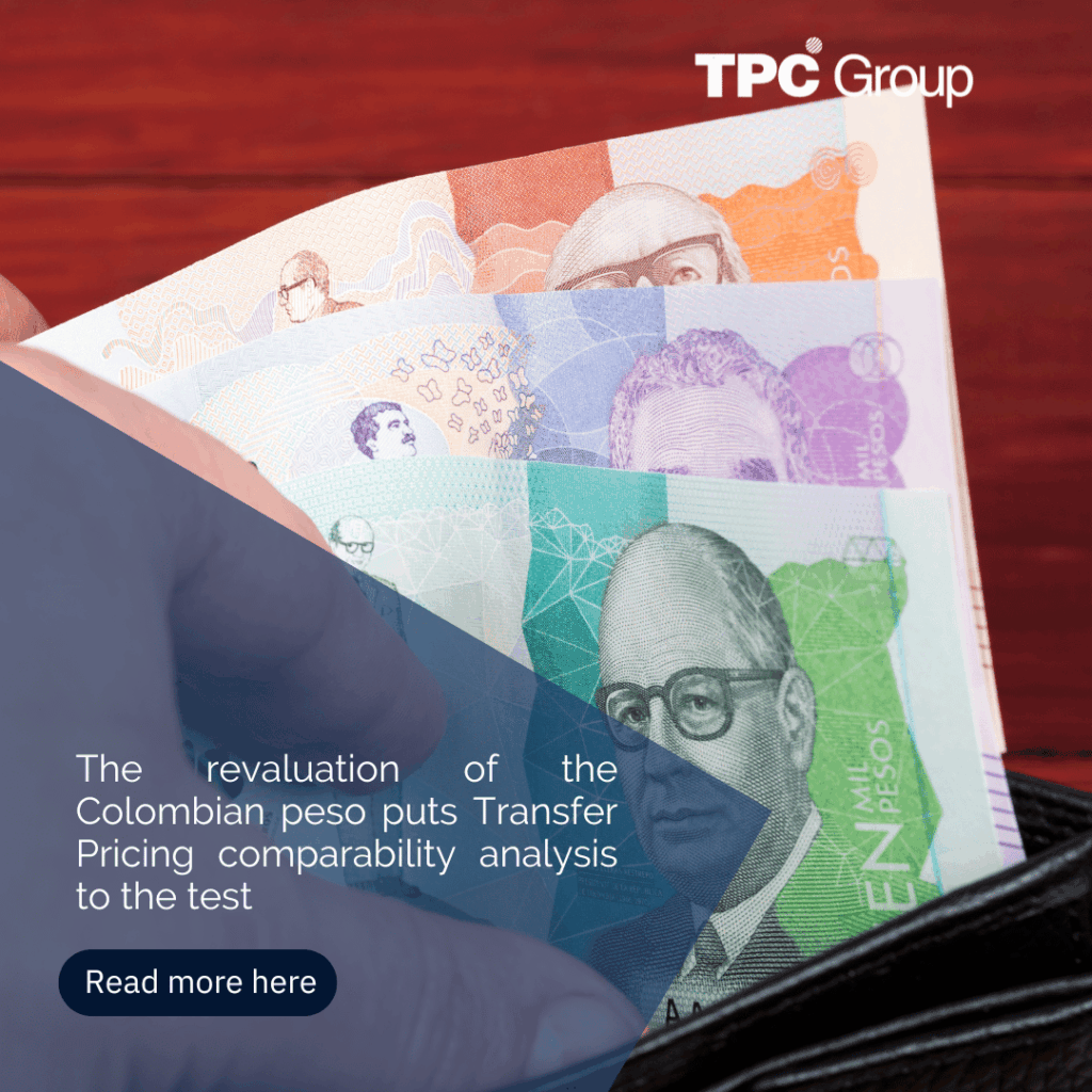 The Revaluation of the Colombian Peso Puts Transfer Pricing Comparability Analysis to the Test