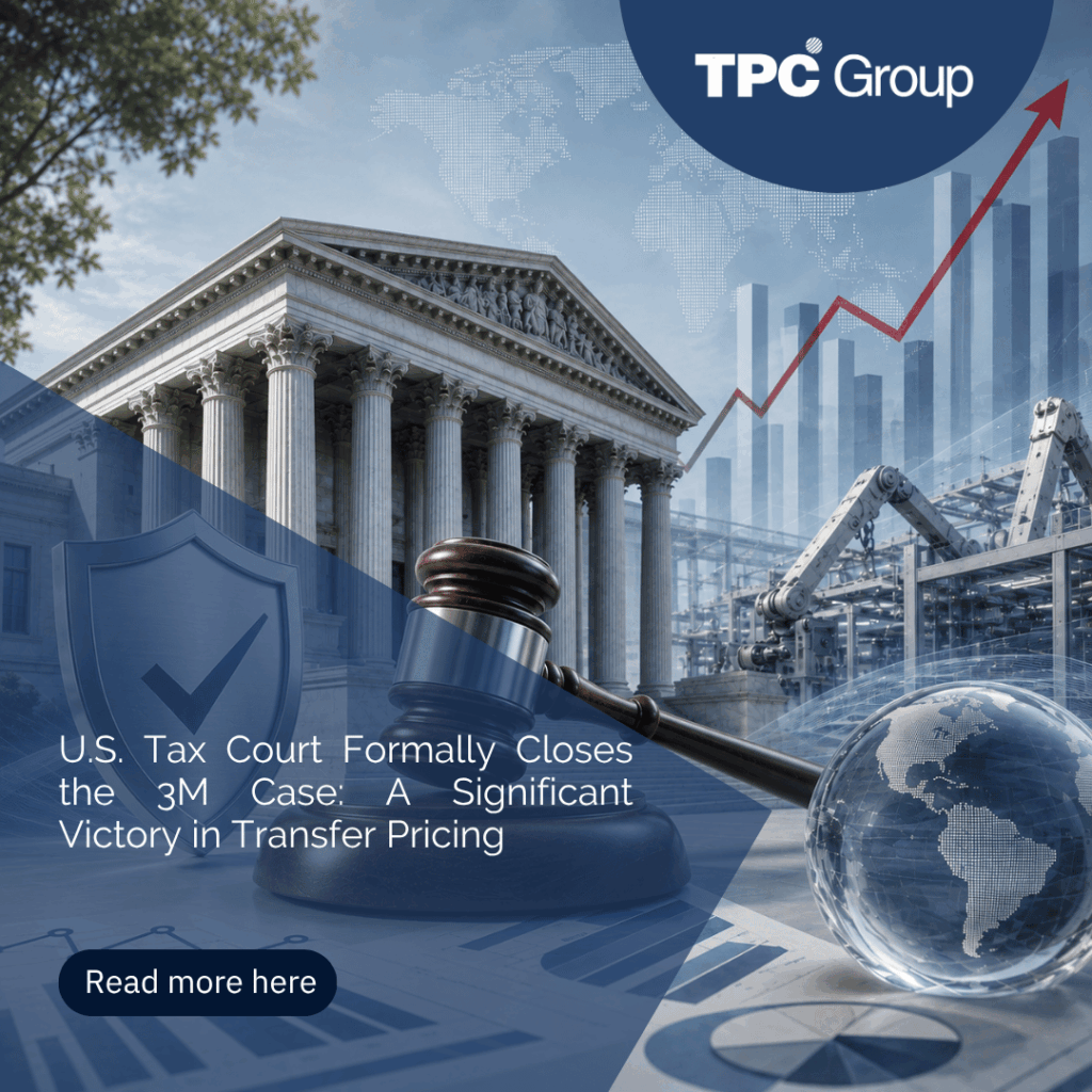 U.S. Tax Court Formally Closes the 3M Case: A Significant Victory in Transfer Pricing