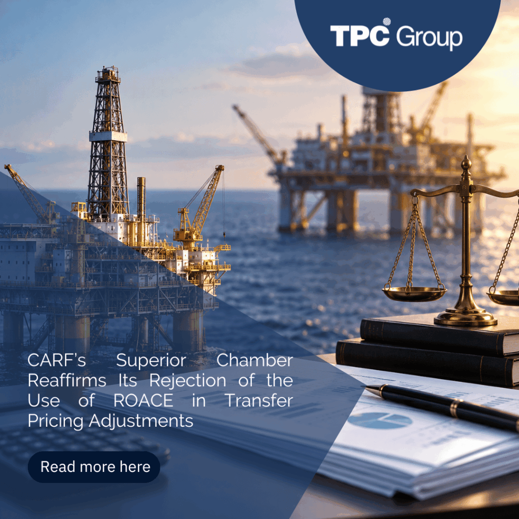 CARF’s Superior Chamber Reaffirms Its Rejection of the Use of ROACE in Transfer Pricing Adjustments